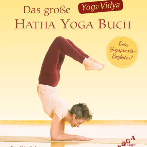 Das große Yoga Vidya Hatha Yoga Buch