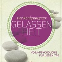 Der Königsweg zur Gelassenheit