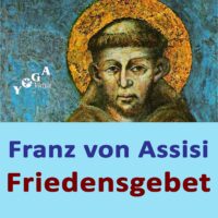 Friedensgebet des Franz von Assisi