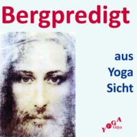 Bergpredigt aus Yoga Sicht