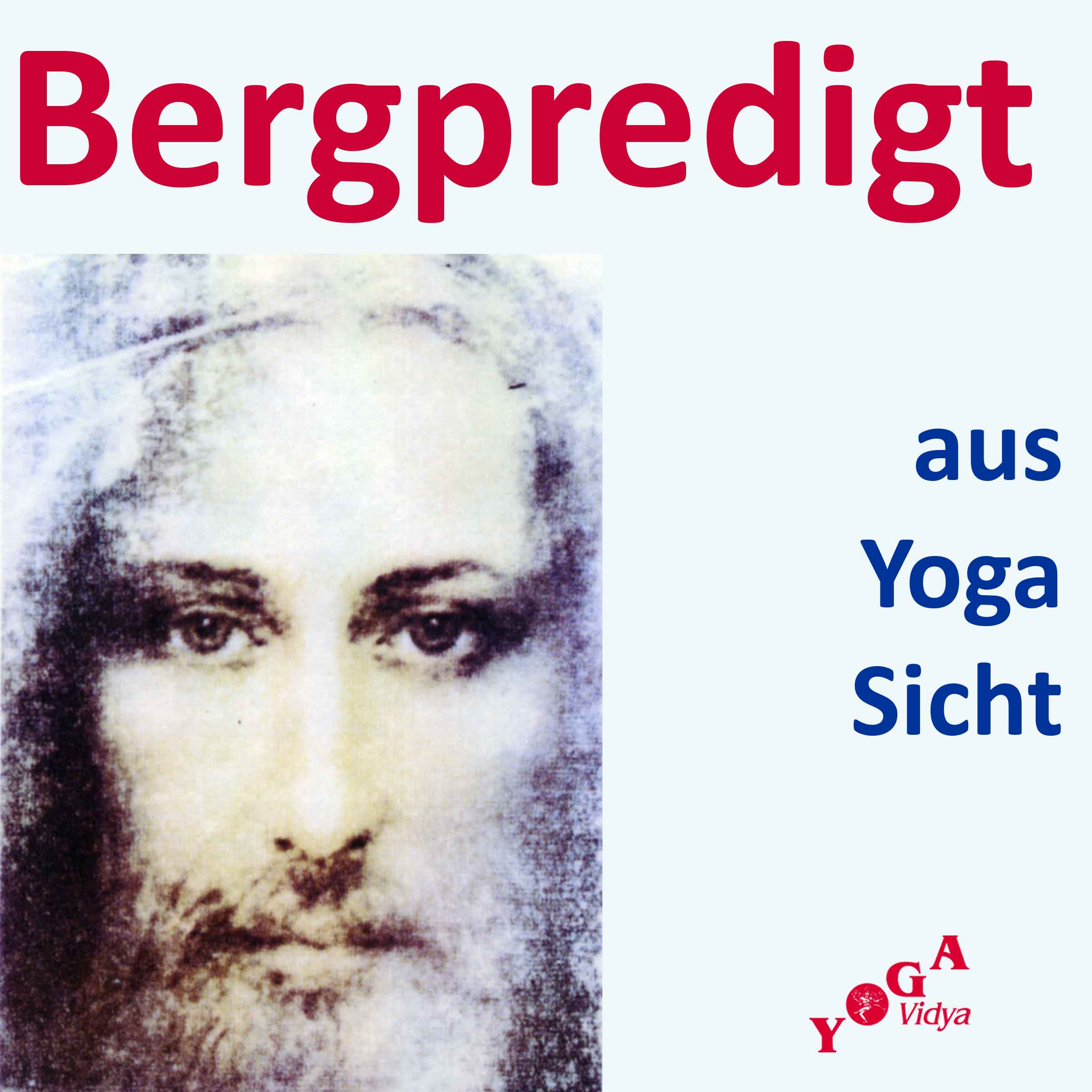 Bergpredigt aus Yoga Sicht