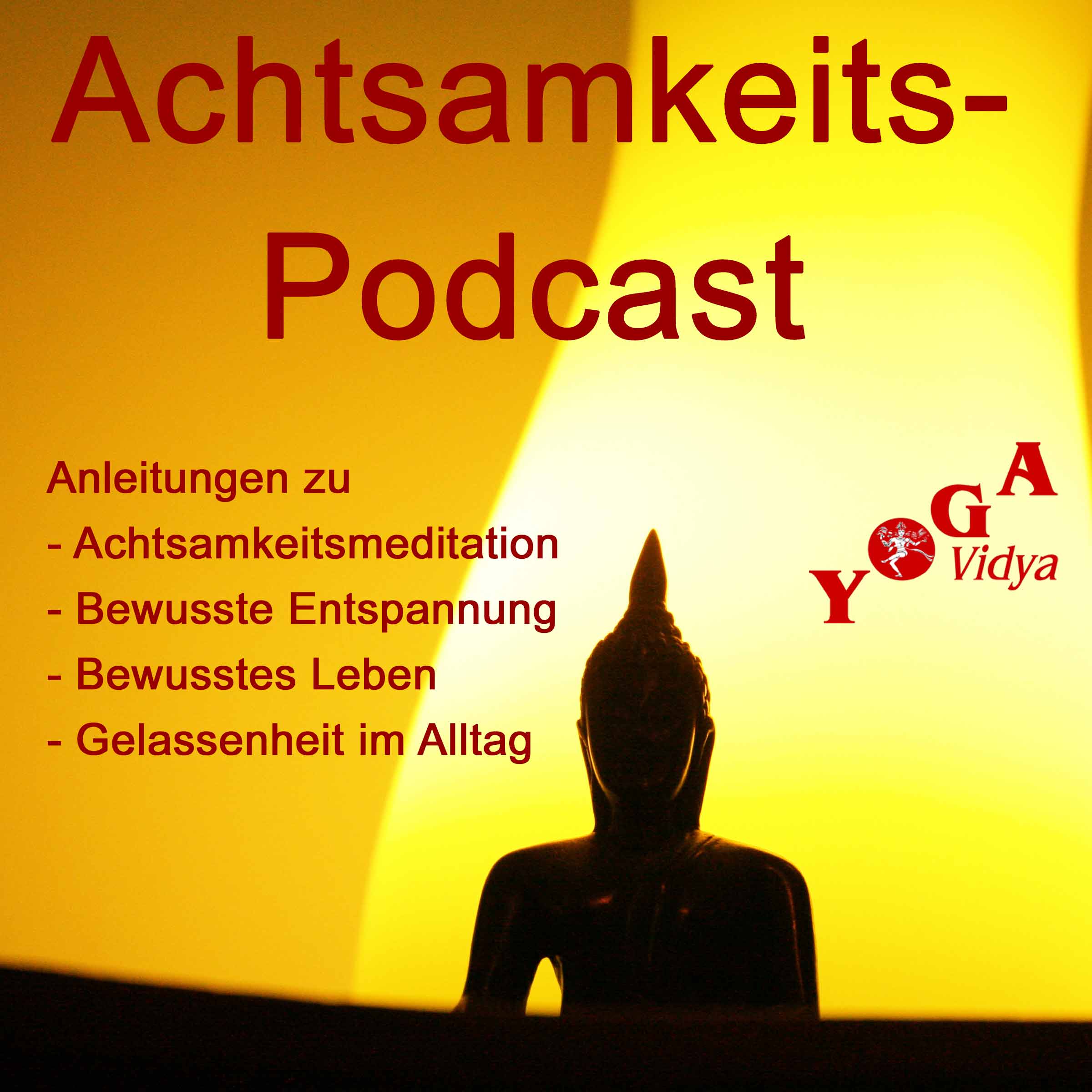 Achtsamkeit Podcast