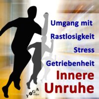 Umgang mit Rastlosigkeit, Stress, innere Unruhe - Podcast Coverart