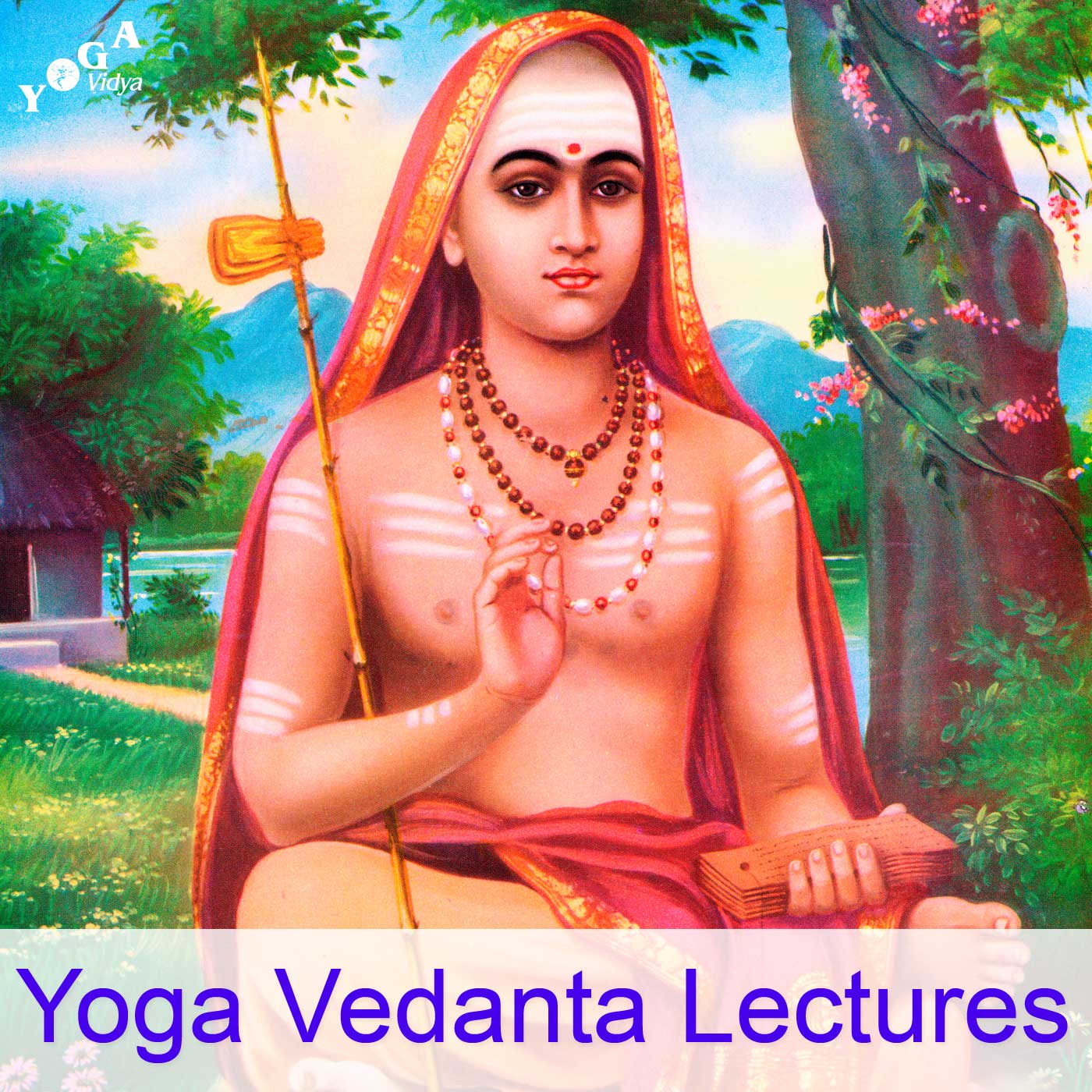 Yoga Vedanta Lectures Podcast