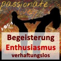 Enthusiasmus verhaftungslos Leben Podcast