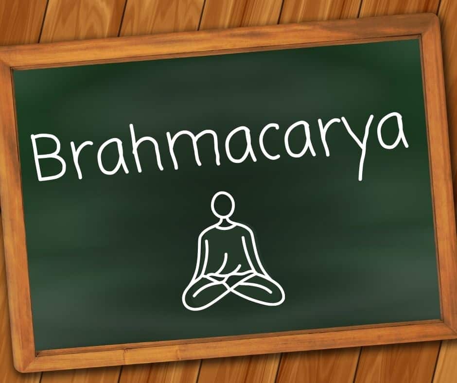 Brahmacarya heißt Enthaltsamkeit