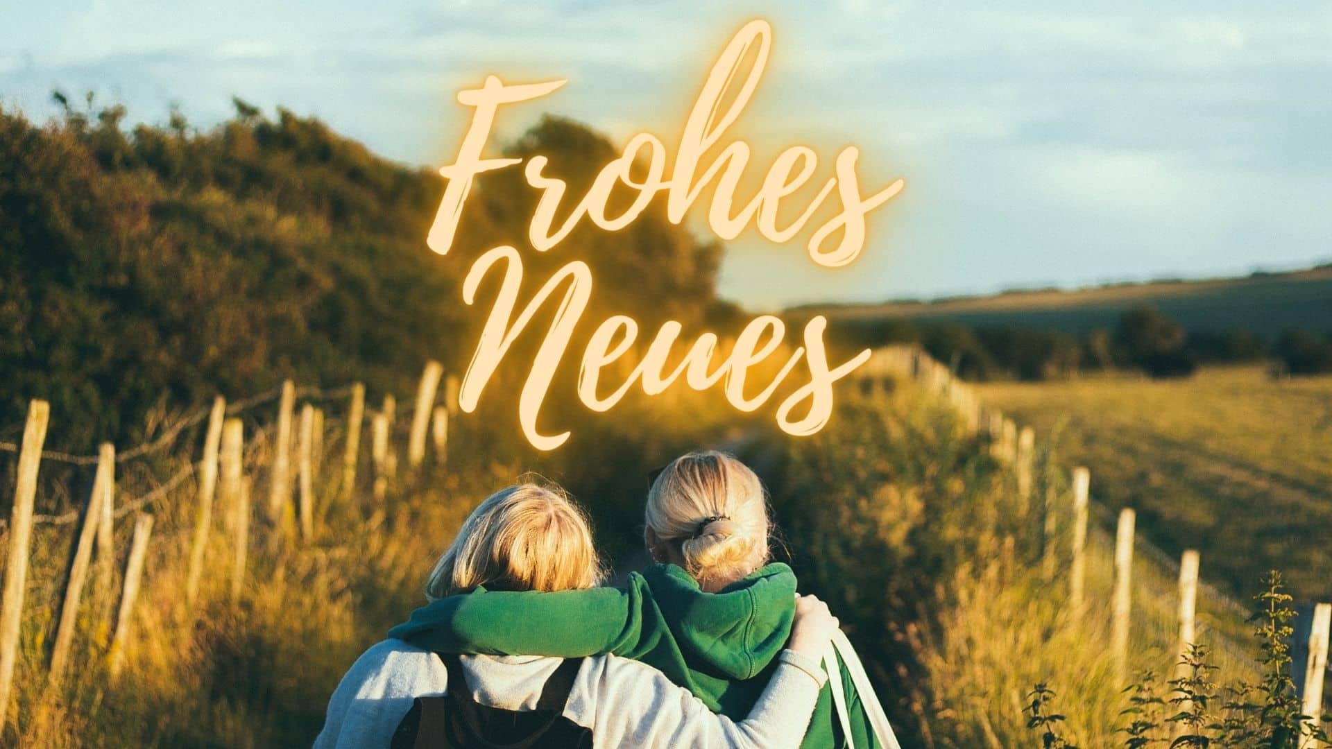 Neujahr 2023 - Das Jahr der Nähe