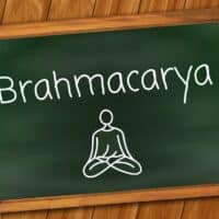 Brahmacarya heißt Enthaltsamkeit